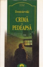 Фёдор Достоевский - Crimă și pedeapsă