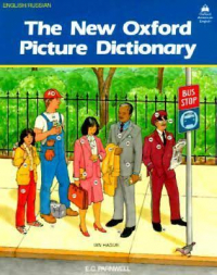 E. C. Parnwell - The New Oxford Picture Dictionary (Monolingual English Edition) Monolingual