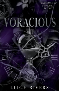 Leigh Rivers - Voracious