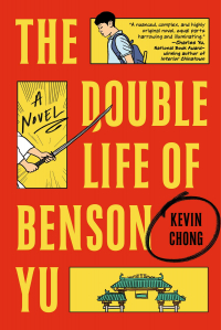 Kevin Chong - The Double Life of Benson Yu