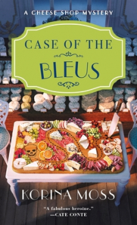 Korina Moss - Case of the Bleus