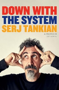  - Down with the System