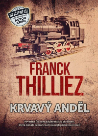 Franck Thilliez - Krvavý anděl