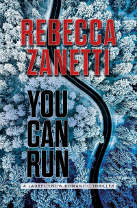 Rebecca Zanetti - You Can Run