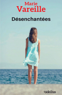 Désenchantées