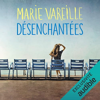 Marie Vareille - Désenchantées