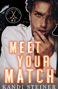 Meet Your Match