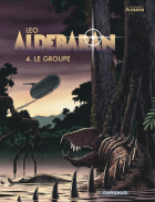 Léo - Aldébaran, Tome 4: Le Groupe