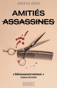 Jeneva Rose - Amitiés assassines