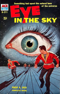 Philip K. Dick - Eye in the Sky