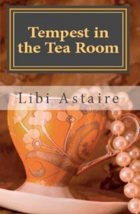 Tempest in the Tea Room