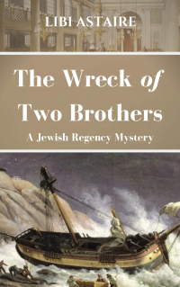 Либи Астер - The Wreck of Two Brothers