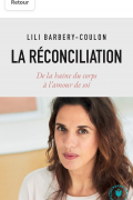 Lili Barbery-Coulon - La réconciliation