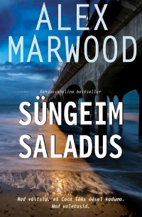 Alex Marwood - Süngeim saladus