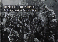  - Beneath the Surface: An Inside Look at Gears of War 2