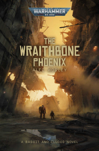 Alec Worley - The Wraithbone Phoenix