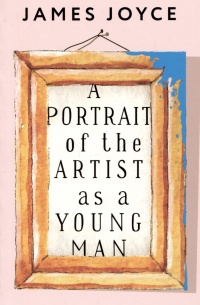 J. Joyce - A Portrait of the Artist as a Young Man