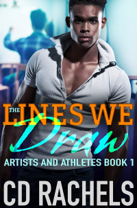 C.D. Rachels - The Lines We Draw