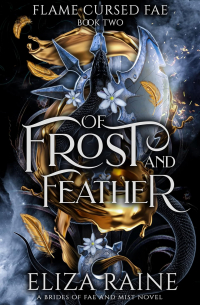 Элайза Рейн - Of Frost and Feather