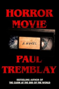 Paul G. Tremblay - Horror Movie