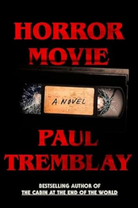 Пол Тремблей - Horror Movie