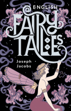 Joseph Jacobs - English Fairy Tales