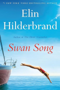 Элин Хилдербранд - Swan Song