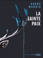 André Marois - La sainte paix