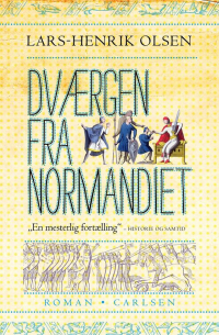 Ларс-Хенрик Ольсен - Dværgen fra Normandiet