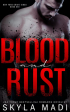 Скайла Мади - Blood & Rust
