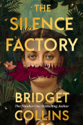 Bridget Collins - The Silence Factory