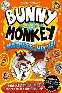Джейми Смарт - Bunny vs Monkey: Multiverse Mix-Up!