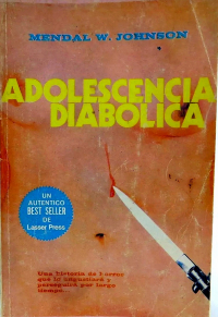 Mendal W. Johnson - Adolescencia Diabolica