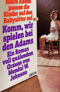 Mendal W. Johnson - Komm, wir spielen bei den Adams