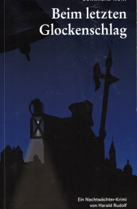 Beim letzten Glockenschlag