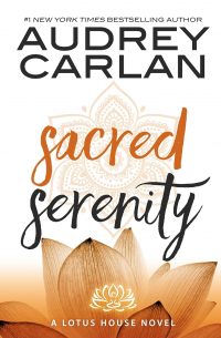 Одри Карлан  - Sacred Serenity