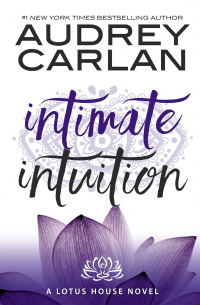 Одри Карлан  - Intimate Intuition