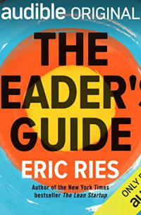 Эрик Рис - The Leader's Guide