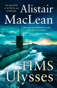 Alistair MacLean - HMS Ulysses