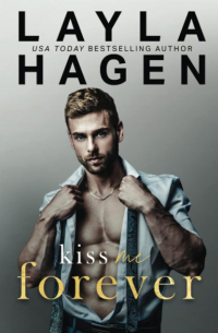 Layla Hagen - Kiss Me Forever