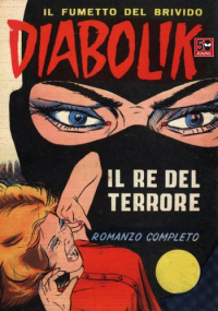  - DIABOLIK (1) - Il re del terrore (Fumetti)