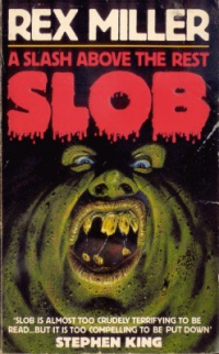 Рекс Миллер - Slob