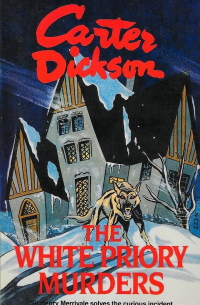 The White Priory Murders