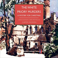  - The White Priory Murders