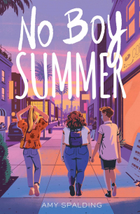 Amy Spalding - No Boy Summer