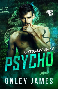 Onley James - PSYCHO