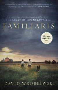 Дэвид Вроблевски - Familiaris