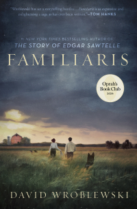 Дэвид Вроблевски - Familiaris