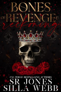  - Bones of Revenge and Reckoning