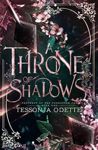 A Throne of Shadows